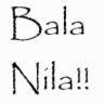   >BaLa NiLa!!>